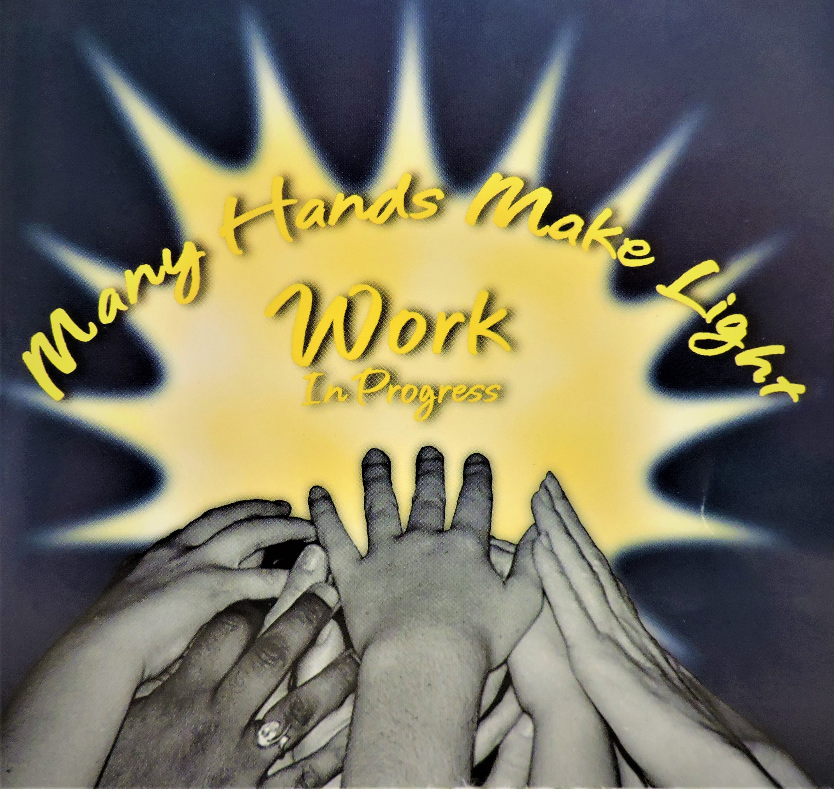 Many Hands Make Light WIP CD cover